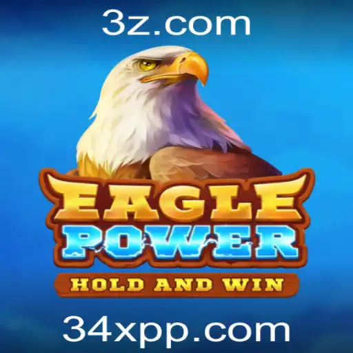 Explorando o Fascinante Mundo de EaglePower: Um Mergulho Profundo no Jogo Inovador com 34x.com